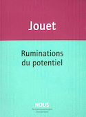 Ruminations du potentiel